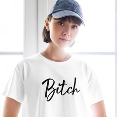 Women’s Crop Top - BITCH in 3 colours